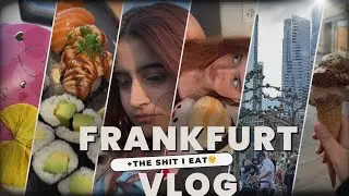 FRANKFURT DAY OUT | Sushi, Gelato & A Glimpse Into My Daily Life