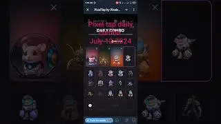 pixeltap daily combo July 12 #pixeltapdailycombo #pixeltapcombo