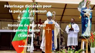 Pèlerinage pour la paix au Cameroun: le cri d'appel de Mgr Paul Lontsié-Keuné