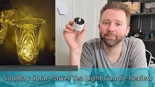FLICKERING LIGHT POWERED BY THE SUN - SoulBay Solar Power Tea Light Candle Review