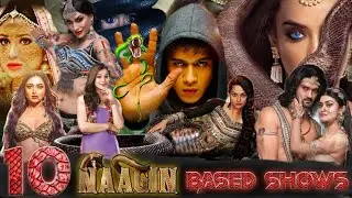 Top 10 : Naagin Based Indian TV Shows | Naagin Based Serials | Telly Watch |