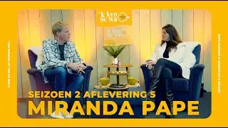 Miranda Pape I S&sup2; Aflevering 5 I K Ken Oe Wa, in gesprek met..
