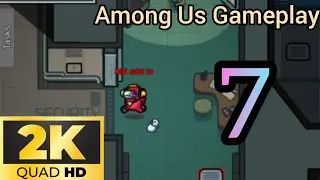Among Us Gameplay 7 Speed Up (I Failed)