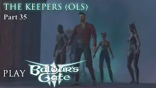 Baldur&rsquo;s Gate 3 - Johnny (Bard) & Elisia (Druid): Part 35
