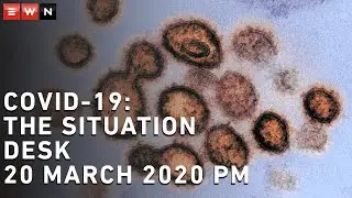 COVID-19 Situation Desk - 20 March 2020 PM