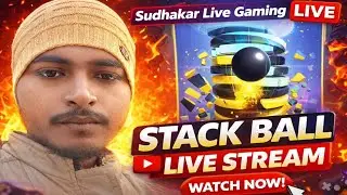 Stack Ball LIVE   High Score Challenge  Sudhakar Live Gaming