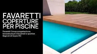 Favaretti Group | coperture per piscine | Bagnoli di Sopra (PD)