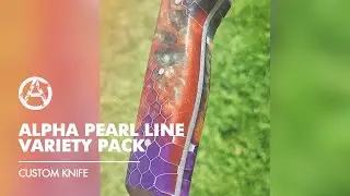ALPHA PEARL LINE VARIETY PACK | EPOXY RESIN | CUSTOM KNIFE