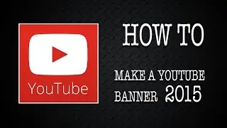YOUTUBE 2016 BANNER TEMPLATE LAYOUT