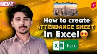How to Make Attendance Sheet in Excel | Attendance Sheet Formula | Excel Tutorial in Urdu/Hindi