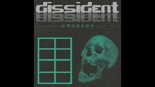 Crusada - Dissident