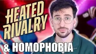 Heated Rivalry & Homophobia