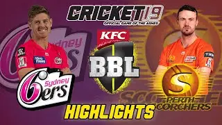 Sydney Sixers vs Perth Scorchers || BBL 10 || BBL 2020-21 highlights || Cricket 19 Gameplay