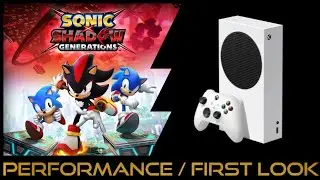 Xbox Series S | Sonic X Shadow Generations | Performance / First look