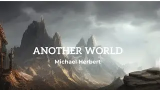 Another World | Michael Herbert