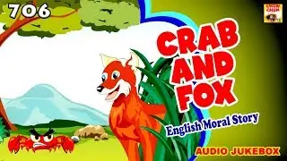 THE FOX AND THE CRAB FULL STORY - MORAL STORY FOR KIDS || ANIMATED ENGLISH STORIES