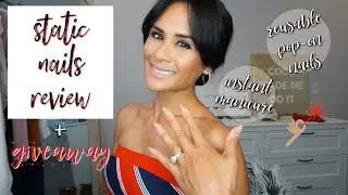STATIC NAILS REVIEW - REUSABLE POP-ON NAILS - INSTANT MANICURE - DIY BEAUTY