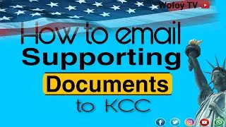 Archived!!How to Send Your Supporting Documents to KCC | DV2022 Green Card Lottery