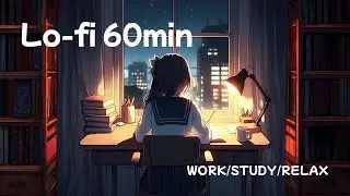 【作業用BGM】静かに集中したい夜に｜Aonagi Session Timer｜60 minutes lofi for focus & calm