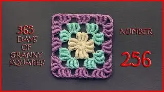 365 Days of Granny Squares Number 256