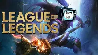 Playing League of Legends For the First Time...