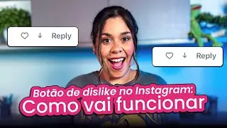 Bot&atilde;o de dislike no Instagram: Como vai funcionar | Postgrain