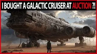 I bought a GALACTIC CRUISER at AUCTION that NOBODY DESIRED! WAS IT WORTH IT HFY | HFY Reddit Stories