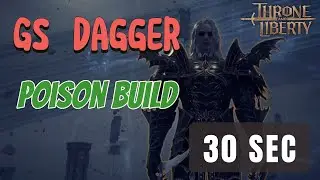 Throne and Liberty GS Dagger Poison Build : Gate of Infinity : Dren 30 Sec