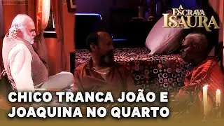 A ESCRAVA ISAURA: Chico tranca João e Joaquina no quarto que era de Isaura para puni-los