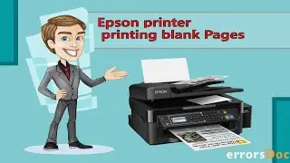 Easy Guide for Why Epson Printer Printing blank pages