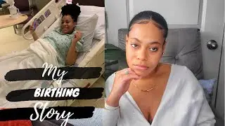 LABOR AND DELIVERY/ BIRTHING STORY |UNPLANNED C SECTION | I FREAKED OUT!