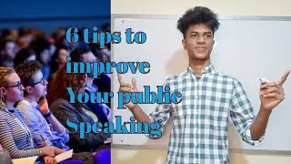 Six tips to improve your public speaking | MS Aziz