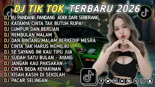 DJ TIKTOK TERBARU 2026 || DJ CINTA DARI SEBERANG 🎵 DJ KATANYA CINTA TAK BUTUH RUPA 🎵 FULL ALBUM❗❗