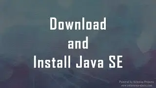 Download and Install Java SE
