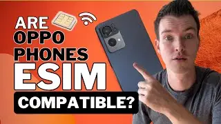 Are Oppo Phones eSIM Compatible?