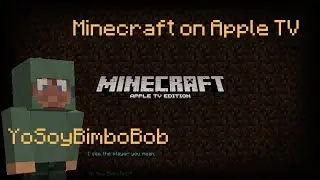 Playing Minecraft on an Apple TV