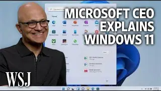 Windows 11 : Microsoft CEO Satya Nadella on the New 'Start' pf the PC (Exclusive) #Windows11