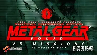 Metal Gear Solid: VR Missions - VR Concept Demo Trailer