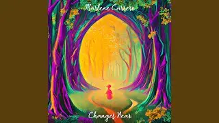 Changes Near