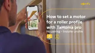 Somfy Zigbee How To: Set a motor for a Roller Blind with TaHoma Pro (no pairing)