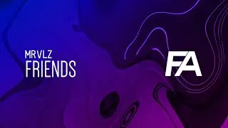 MRVLZ - Friends