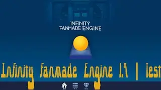 Infinity Fanmade Engine 1.9 | Test