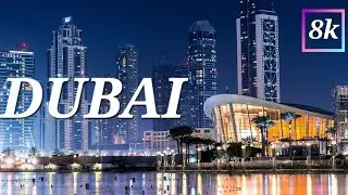8K PIXEL | DUBAI CITY | ULTRA HD