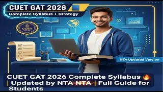 NTA CUET GAT 2026 complete syllabus