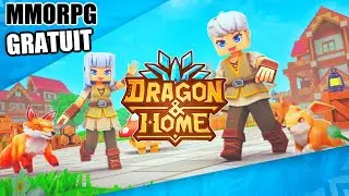 DRAGON AND HOME : NOUVEAU MMO sandbox GRATUIT ! D&eacute;couverte GAMEPLAY !