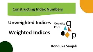 What are Weighted and Unweighted Indices?#stats#indexnumber#statisticsvideolectures#statistics#bsc