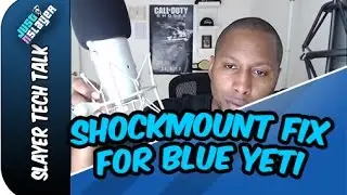 Blue Yeti Shock Mount fix (Radius sucks)