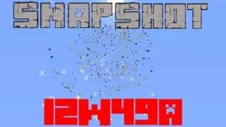 Snapshot 12w49a