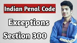 Exceptions of Section 300 IPC | When Culpable Homicide is Not Murder | in Hindi.