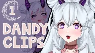 VTuber Clip Compilation: DandyVTuber